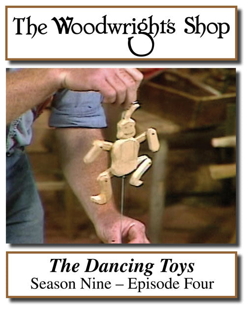 The Woodwright's Shop, Season 9, Episode 4 - The Dancing Toys Video Download