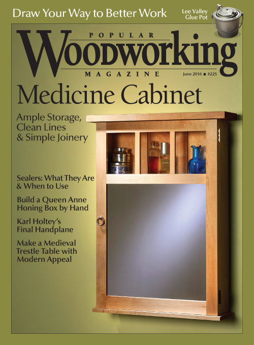 Popular Woodworking Magazine June 2016 Digital Edition