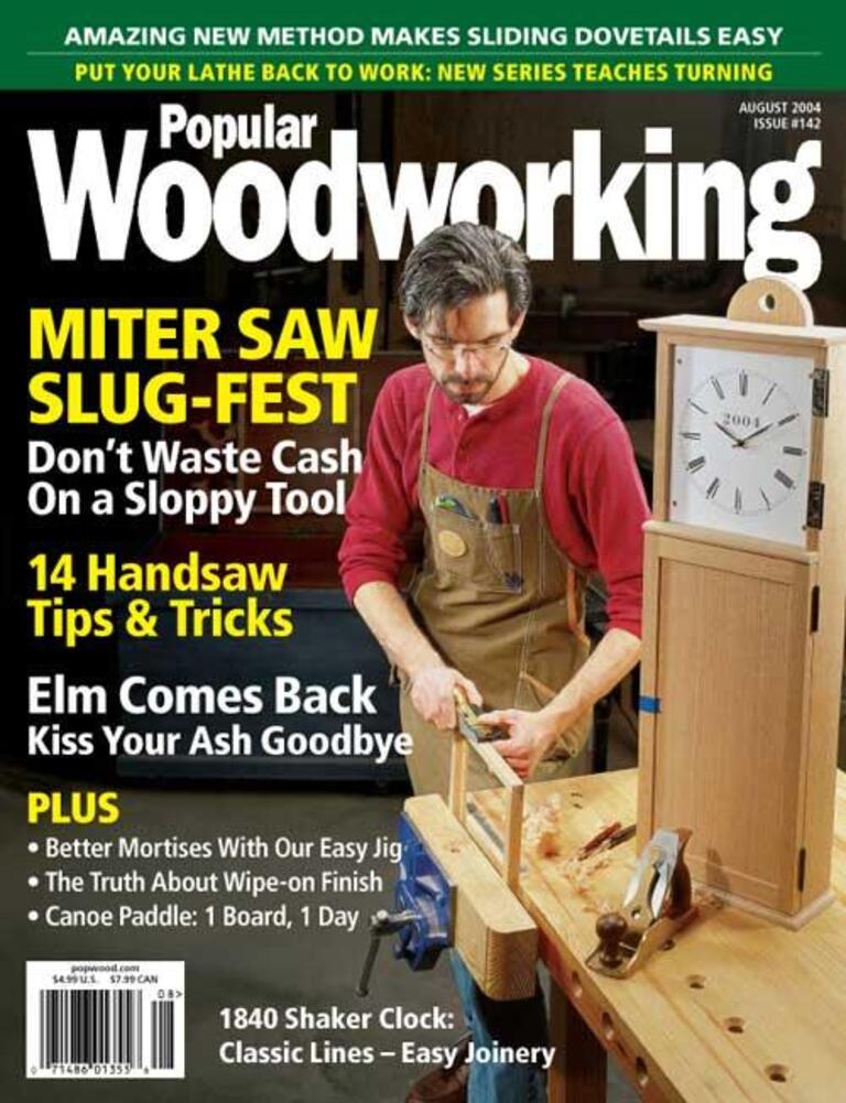 Popular Woodworking August 2004 Digital Edition
