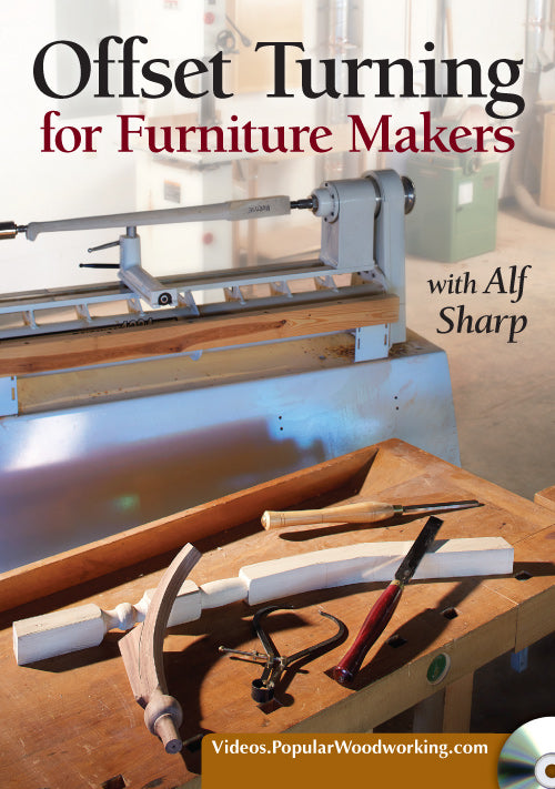 Offset Turning for Furniture Makers Video Download