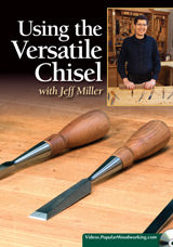 Using the Versatile Chisel with Jeff Miller Video Download