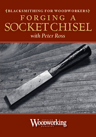 Forging a Socket Chisel with Peter Ross Video Download