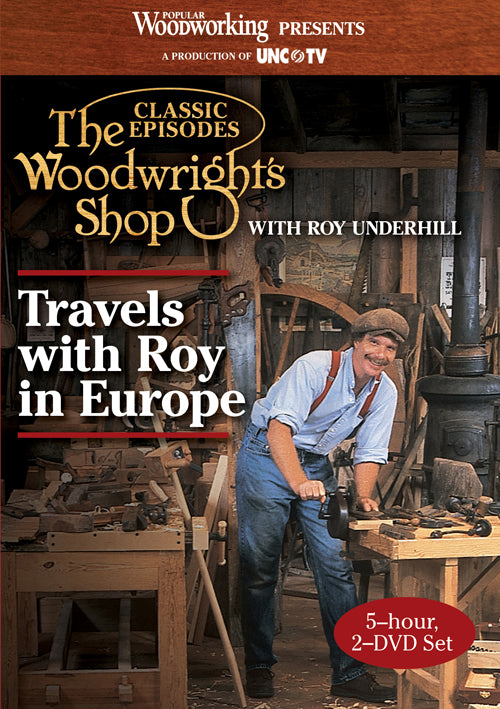 The Woodwright's Shop Compilation: Travels with Roy in Europe  Video Download