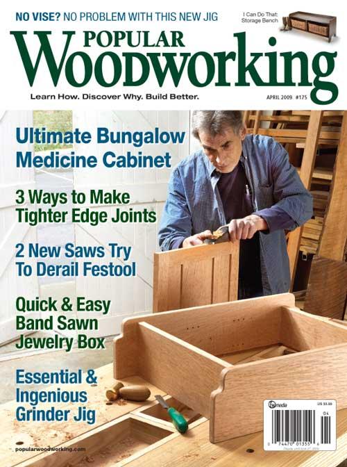 Popular Woodworking April 2009 Digital Edition