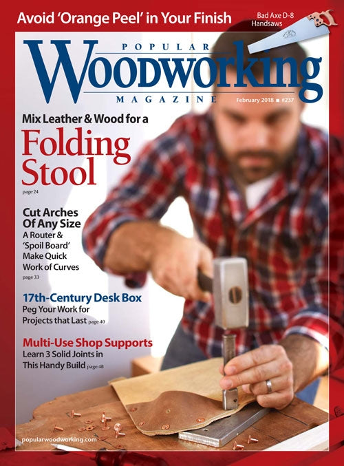 Popular Woodworking Magazine February 2018 Digital Edition