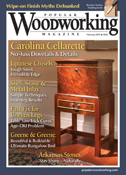 Popular Woodworking Magazine February 2013 Digital Edition