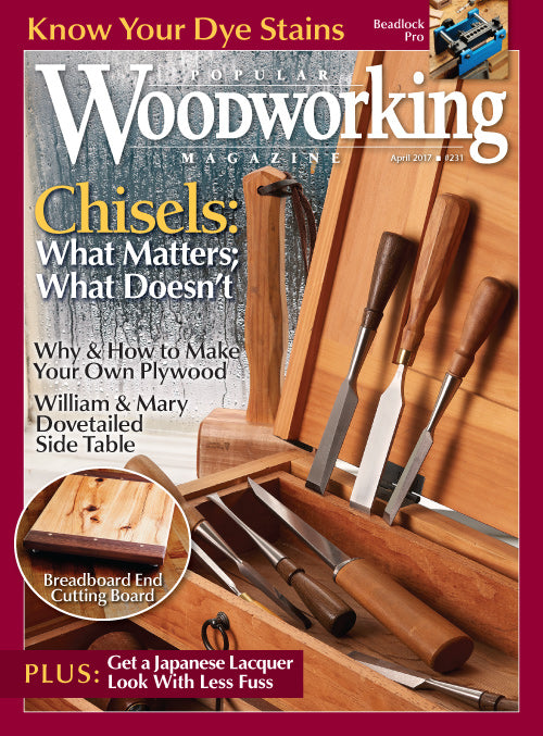 Popular Woodworking Magazine April 2017 Digital Edition