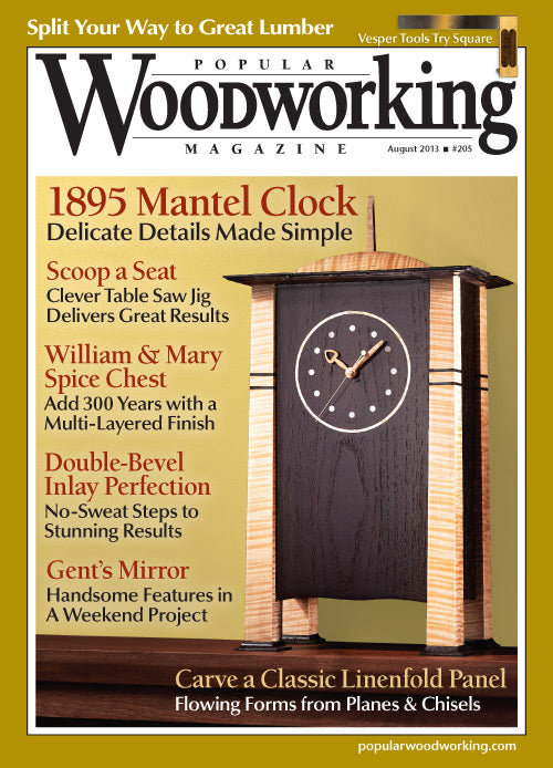 Popular Woodworking Magazine August 2013 Digital Edition