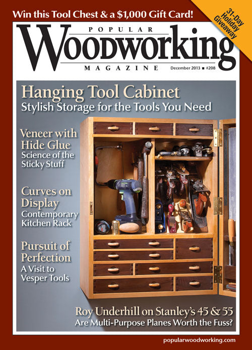 Popular Woodworking Magazine December 2013 Digital Edition
