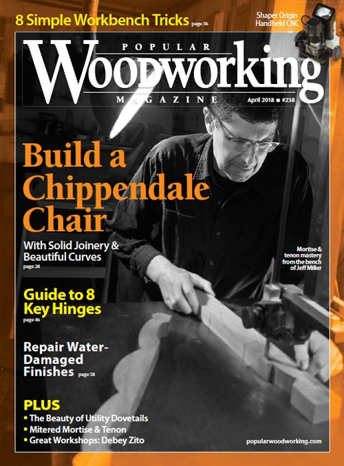 Popular Woodworking Magazine April 2018 Digital Edition