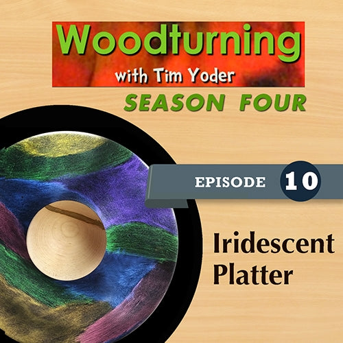 Woodturning with Tim - Iridescent Platter Video Download