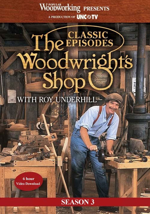 The Woodwright's Shop with Roy Underhill Season 3 Video Download