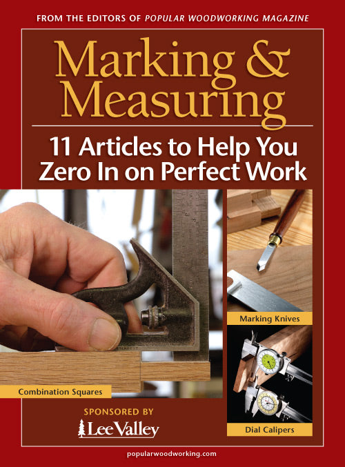 Marking & Measuring: 11 Articles to Help You Zero in On Perfect Work Digital Edition