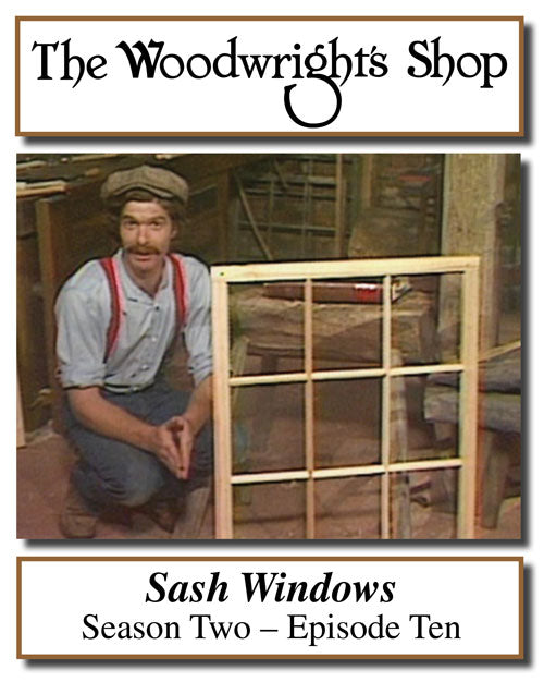 The Woodwright's Shop, Season 2, Episode 10 - Window Sash Video Download